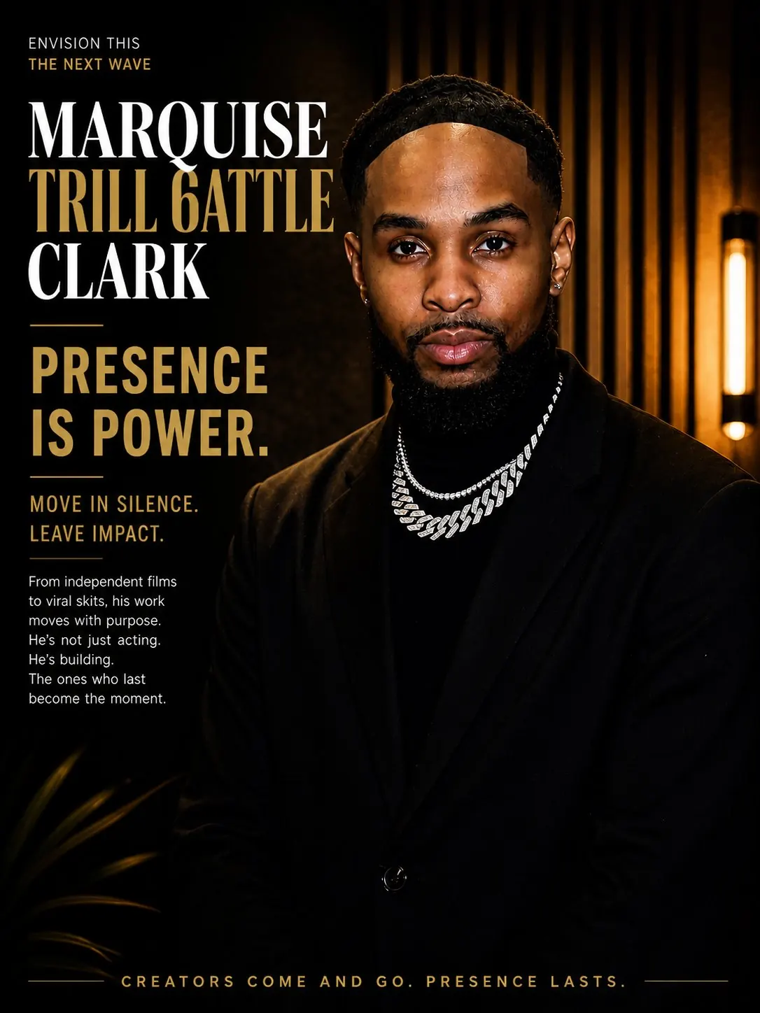 Marquise Trill Clark Presence Is Power